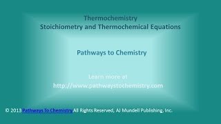 Chemistry: Stoichiometry and Thermochemical Equations