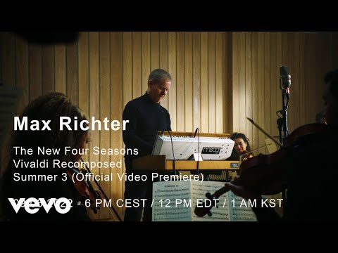 Max Richter - The New Four Seasons – Vivaldi Recomposed: Summer 3 (Official Video)