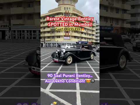 1935 Bentley Spotted in Mumbai 🇮🇳 | Vintage Royalty on Indian Streets! 👑🔥 #shorts