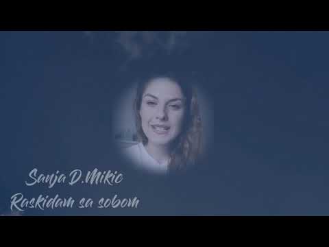 Sanja D.Mikic - Raskidam sa sobom