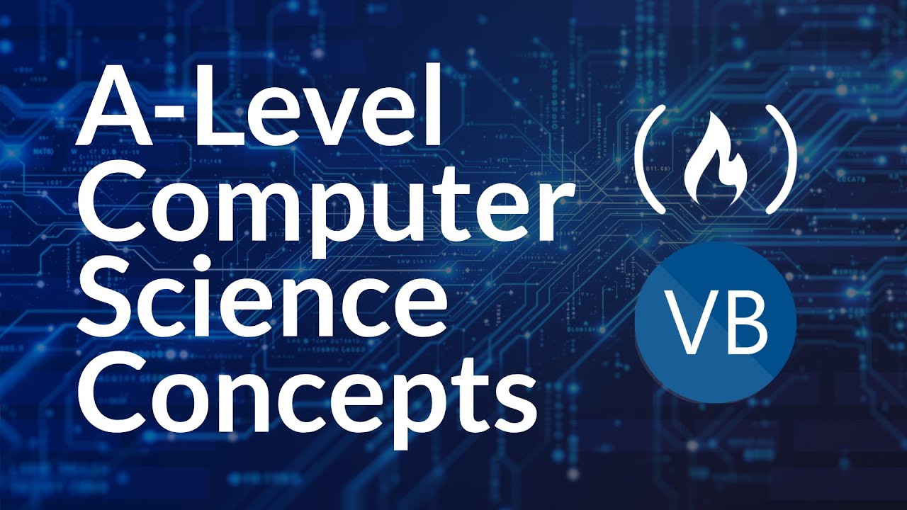 A-Level Computer Science – Programming Concepts for Beginners Course in Visual Basic VB.NET