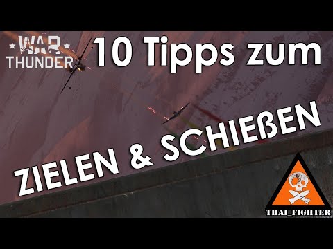 War Thunder: 10 Tipps zum Zielen & Schießen