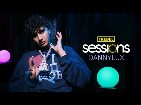 Trebel Sessions - DannyLux