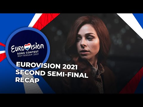 Eurovision 2021 | Second Semi-Final | RECAP