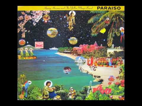 Haruomi Hosono and The yellow magic band - Paraiso (Full album)