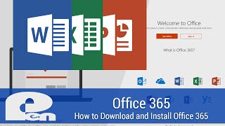 How to Download and Install Office 365 Apps on PC or Mac