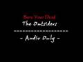 Bury Your Dead - The Outsiders
