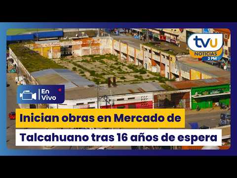 Inician obras en Mercado de Talcahuano tras 16 años - TVU Noticias 2 PM - 28 de septiembre de 2026