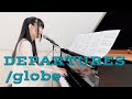 『DEPARTURES』【ピアノ弾き語り】楽譜あり/globe_covered by 鈴木歌穂