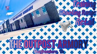THE OUTPOST ARMORY - Shooting Range, Training And Retail (Murfreesboro) Tennessee