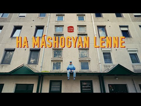 Bigmek - Ha máshogyan lenne [Videóklip]