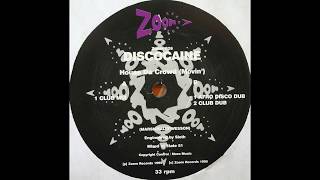 Discocaine ‎– House Da Crowd (Movin') (Club Mix)