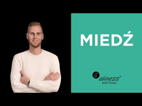 Miedź - właściwości i rola w organizmie