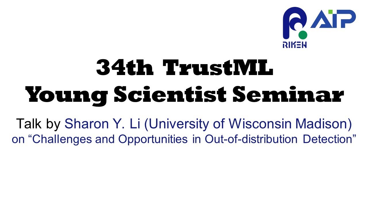 TrustML Young Scientist Seminar #34 20221006 サムネイル