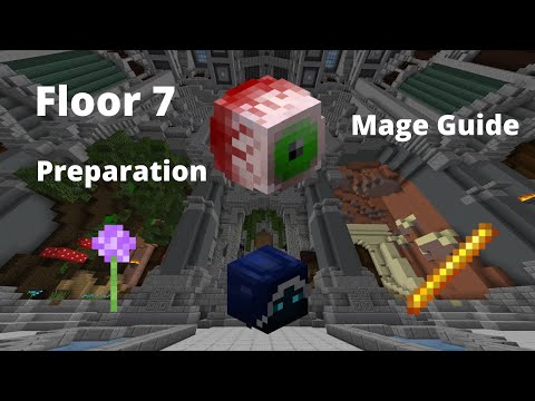 Floor 7 Preparation MAGE GUIDE(Minecraft Hypixel Skyblock)