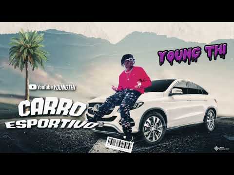 Young Thi - Carro Esportivo  (Prod. Dazen x Jerome)