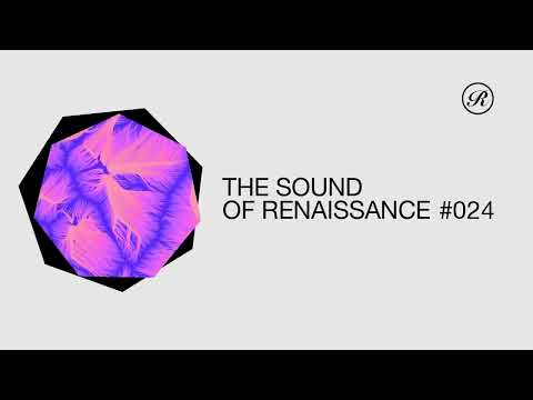 The Sound Of Renaissance #024, Aug '22