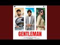 Gentleman Feat Sinta Bhai Fiza Choudhary