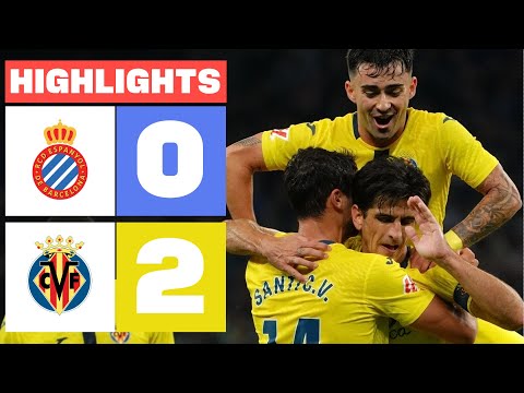 RCD ESPANYOL 0 - 2 VILLARREAL CF | HIGHLIGHTS LALIGA EA SPORTS