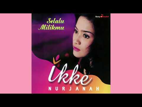 Ikke Nurjanah - Tersenyum Kembali