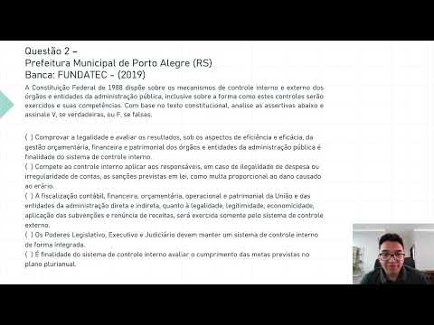 Resoluções de Questões e Comentários – Controle Interno e Externo