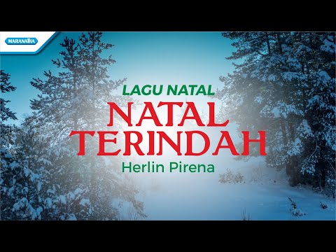 Natal Terindah - Lagu Natal - Herlin Pirena (Official lyric video)