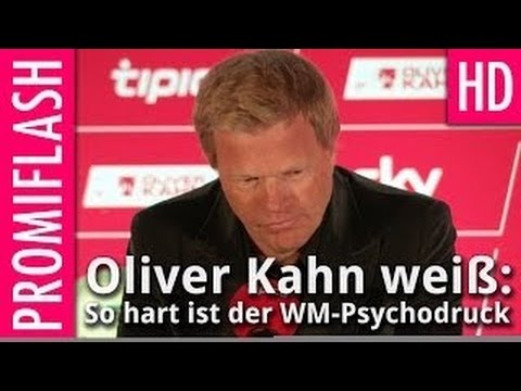 Oliver Kahn weiß: So hart ist der WM-Psychodruck für Jogis Jungs
