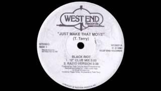 Black Riot - Just Make That Move (12" Club Mix) [1990]