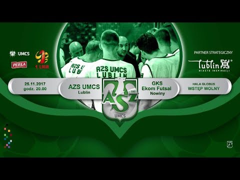 AZS UMCS Lublin Futsal Team - GKS Ekom Futsal Nowiny 5:2