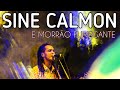 Sine Calmon E Morrão Fumegante Ao Vivo Em Salvador