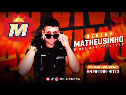 CD AO VIVO DJ MATHEUSINHO ANIVESARIO DO CHAPEU POINTE DA PRAÇA