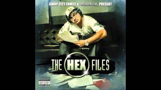 HEX Ft. Stone Kold, Hektik Respekt It &amp; Young Droop - Big Business