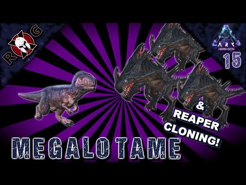 ARK | ABERRATION | MEGALO TAME & REAPER CLONING! Ep 15 [Sons of AnARKy]