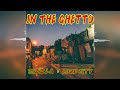Sizzla x Loud City - In The Ghetto [Loud City Music] 2022