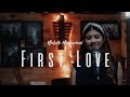 Nikka Costa First Love Nabila Maharani Live Cover