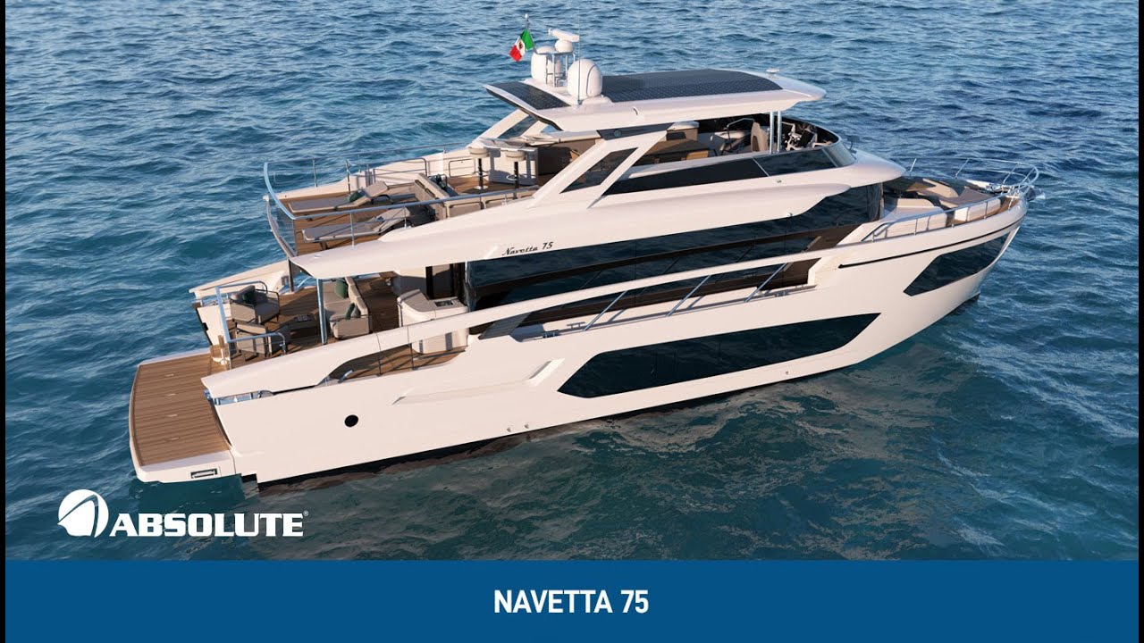 Official trailer Absolute Navetta 75