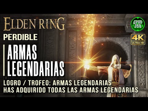 (PERDIBLE) Elden Ring | Localización de TODAS las Armas legendarias (Logro/Trofeo Armas legendarias)