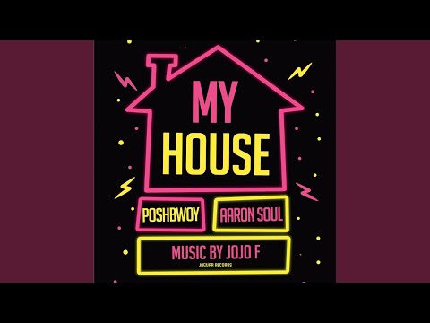 My House (Original Mix)