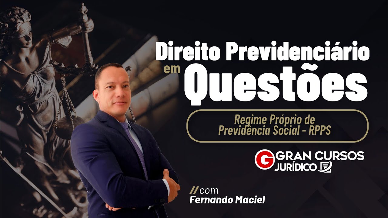 Direito Previdenciário em Questões - Regime Próprio de Previdência Social - RPPS