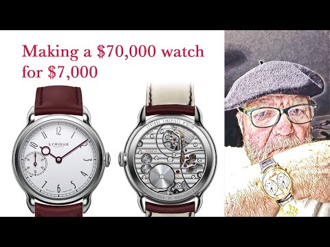 Making a $70,000 watch for $7,000