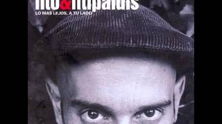 Nada que decir - Fito & Fitipaldis [Lo más lejos a tu lado]