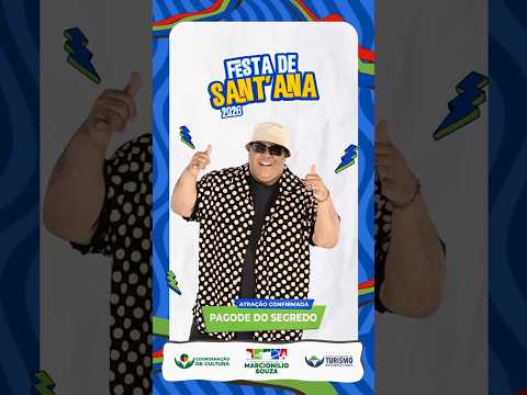PAGODE DO SEGREDO - FESTA DE SANT'ANA - MARCIONÍLIO SOUZA/BA 2026