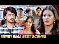 Rowdy Raja Movie Best Scenes | South Movie | Raj Tarun, Amyra Dastur | Aditya Movies