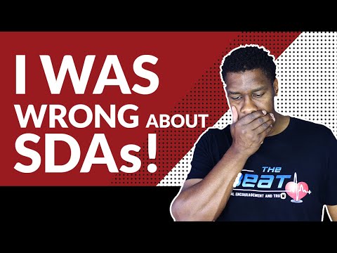 I was WRONG, WRONG, WRONG about Seventh-Day Adventism - Part I