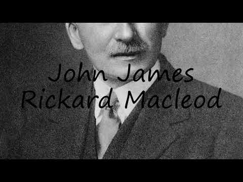 How to Pronounce John James Rickard Macleod?