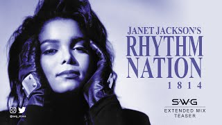 *TEASER* RHYTHM NATION (SWG Extended Mix) - Janet Jackson (Rhythm Nation 1814)