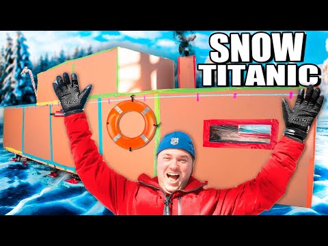 Worlds BIGGEST SNOW TITANIC BOX FORT! 🥶 (ARCTIC ADVENTURE)