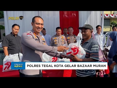 POLRES TEGAL KOTA GELAR BAZAAR RUMAH DAN SEMBAKO MURAH SEMARAK HARI BHAYANGKARA KE-79