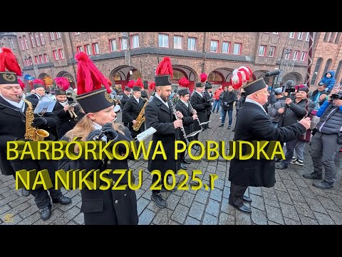 BARBÓRKA Na NIKISZU || Pobudka z Orkiestrą KWK Wieczorek 4.12.2025.r Full  4K UHD