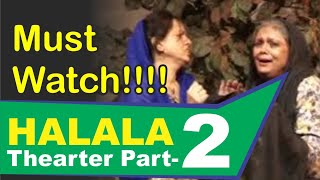 Download lagu HALALA Thearter Natak Part-2 (2019) mp3